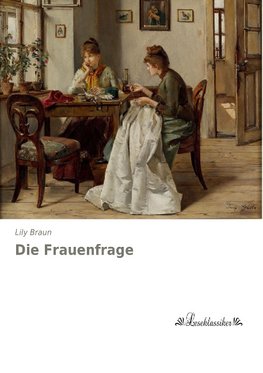 Die Frauenfrage