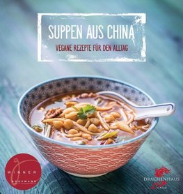 Vegane Suppen aus China