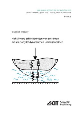 Nichtlineare Schwingungen von Systemen mit elastohydrodynamischen Linienkontakten