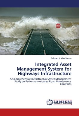 Integrated Asset Management System for Highways Infrastructure