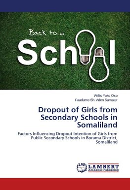 Dropout of Girls from Secondary Schools in Somaliland