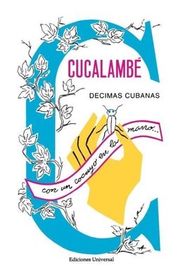 CUCALAMBÉ. DÉCIMAS CUBANAS