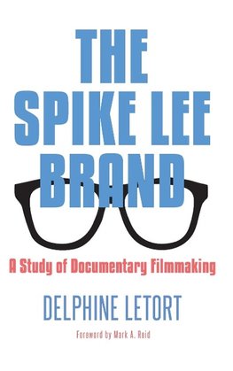 The Spike Lee Brand
