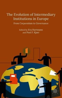 The Evolution of Intermediary Institutions in Europe