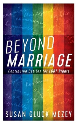 Beyond Marriage
