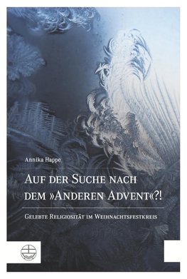 Auf der Suche nach dem »Anderen Advent«?!