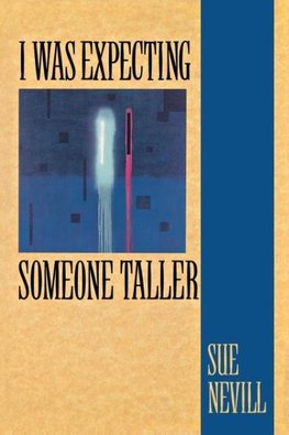 I Was Expecting Someone Taller