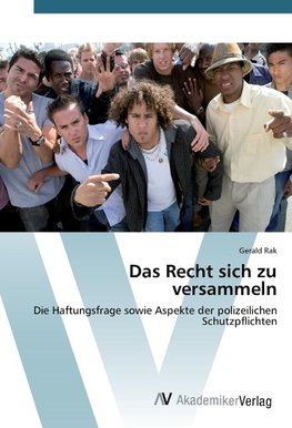 Das Recht sich zu versammeln