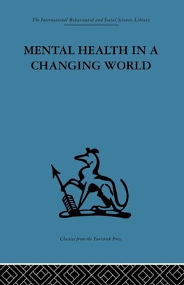 Mental Health in a Changing World