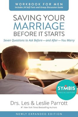 The Saving Your Marriage Before It Starts Workbook for Men