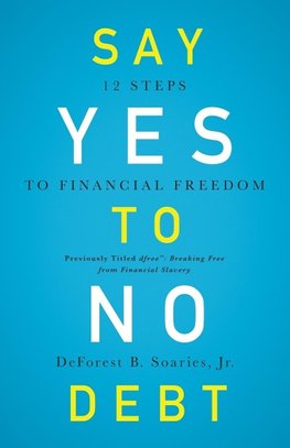 A Say Yes to No Debt