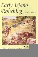 Early Tejano Ranching
