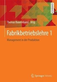 Fabrikbetriebslehre 1