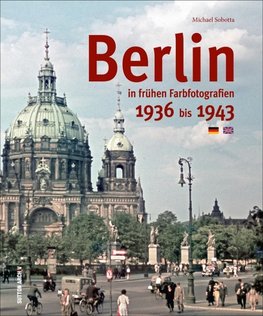 Berlin in frühen Farbfotografien