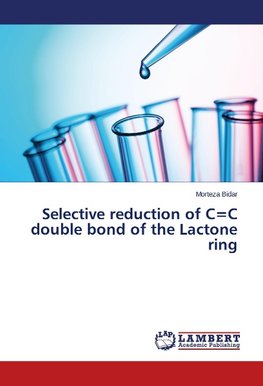Selective reduction of C=C double bond of the Lactone ring