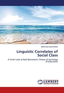 Linguistic Correlates of Social Class