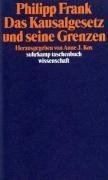 Das Kausalgesetz und seine Grenzen