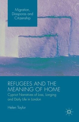 Refugees and the Meaning of Home