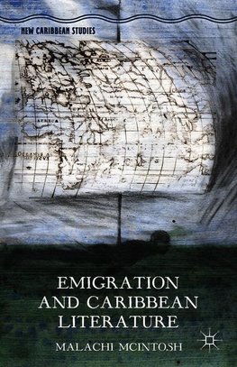 McIntosh, M: Emigration and Caribbean Literature