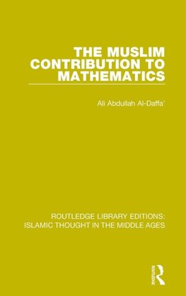 The Muslim Contribution to Mathematics