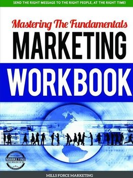 Mastering The Fundamentals Marketing Workbook