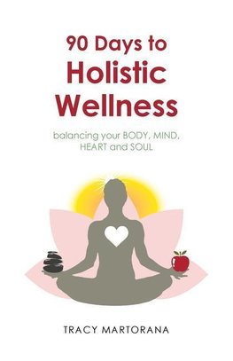 90 Days to Holistic Wellness