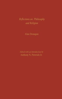 Reflections on Philosophy and Religion