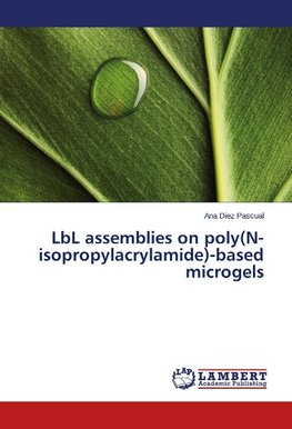 LbL assemblies on poly(N-isopropylacrylamide)-based microgels
