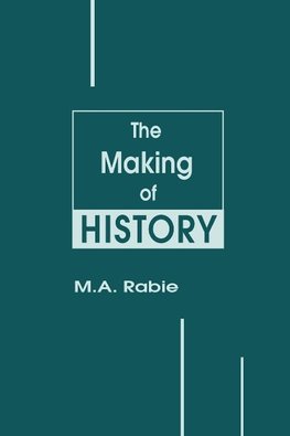 The Making of History