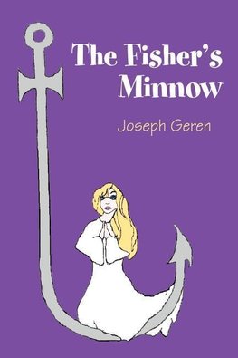 The Fisher's Minnow