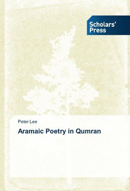 Aramaic Poetry in Qumran