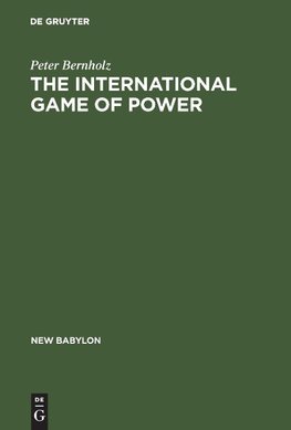 The International Game of Power