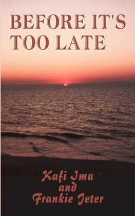 Before It's Too Late