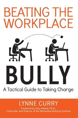 The Beating the Workplace Bully