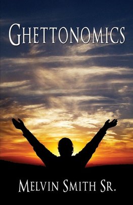 Ghettonomics