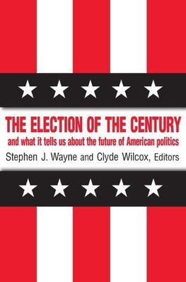 The Election of the Century