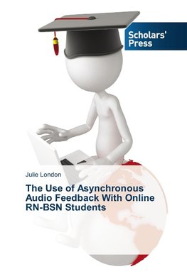 The Use of Asynchronous Audio Feedback With Online RN-BSN Students