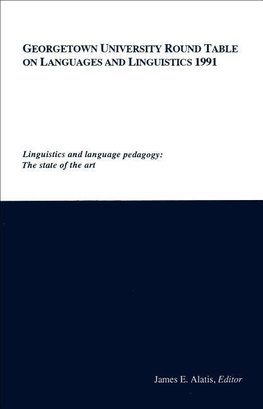 Georgetown University Round Table on Languages and Linguistics (GURT) 1991