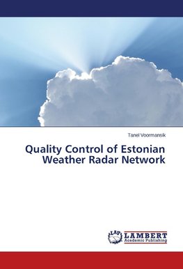 Quality Control of Estonian Weather Radar Network