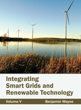 Integrating Smart Grids and Renewable Technology