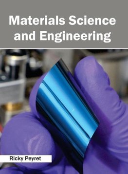 Materials Science and Engineering