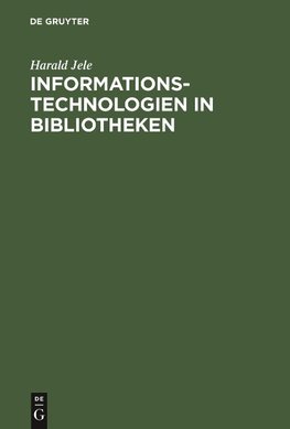 Informationstechnologien in Bibliotheken