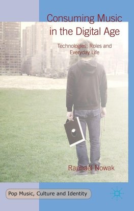 Consuming Music in the Digital Age