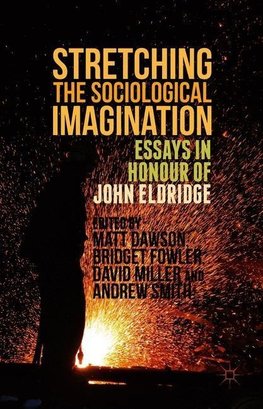 Stretching the Sociological Imagination