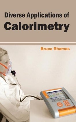 Diverse Applications of Calorimetry