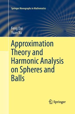 Approximation Theory and Harmonic Analysis on Spheres and Balls