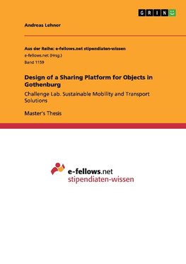 Design of a Sharing Platform for Objects in Gothenburg