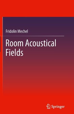 Room Acoustical Fields