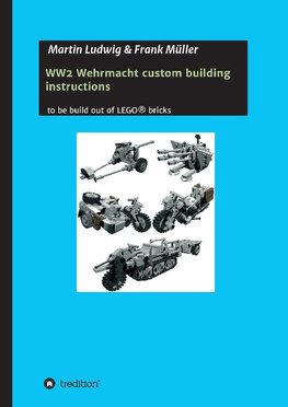 WW2 Wehrmacht custom building instructions