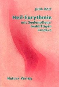 Heil - Eurythmie mit Seelenpflege-bedürftigen Kindern